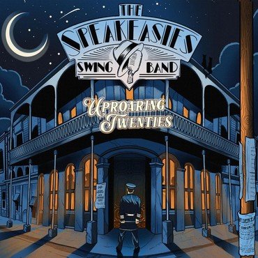 Speakeasie'S Swing Band - Uproaring Twenties vinyl record album art