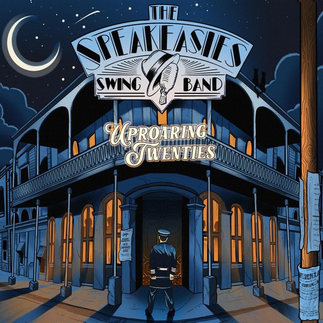 Speakeasie'S Swing Band - Uproaring Twenties vinyl record album art