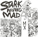 Stark Raving Mad - Amerika\/Mx vinyl record album art