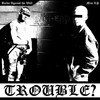 Trouble? - Backs Against The Wall vinyl record album art