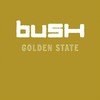 Bush - Golden State (Rocktober 24) vinyl record album art