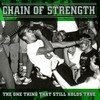 Chain of Strength The One Thing That Still Holds True