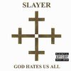 Slayer God Hates Us All
