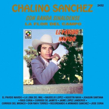Chalino Sanchez - El Pavido Navido vinyl record album art