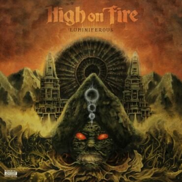 High On Fire - LUMINIFEROUS (GREEN VINYL)