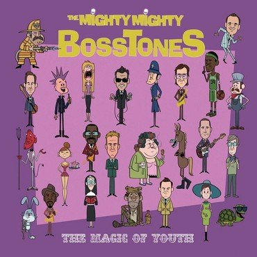 MIGHTY MIGHTY BOSSTONES, THE - THE MAGIC OF YOUTH vinyl record album art