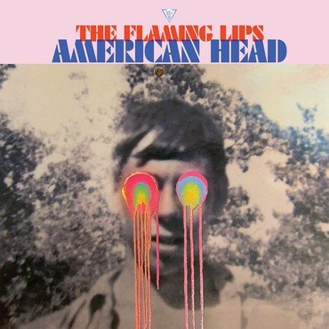 The Flaming Lips - American Head vinyl record album art