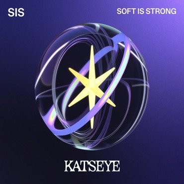 KATSEYE - SIS (SOFT IS STRONG) vinyl record album art