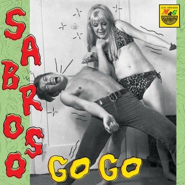 VARIOUS - SABROSO GO GO vinyl record album art
