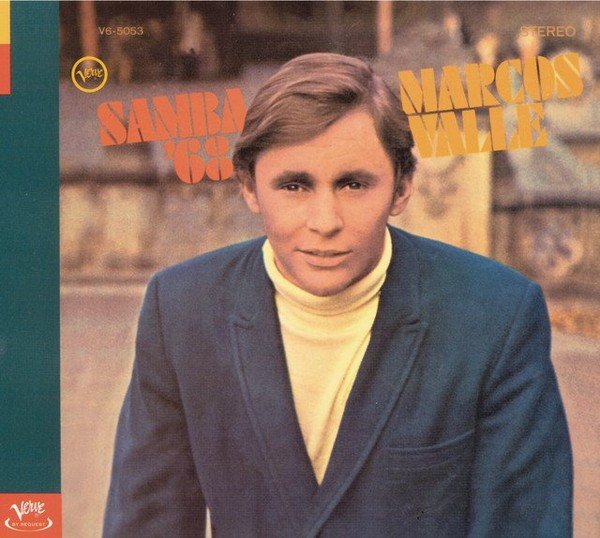 Marcos Valle - SAMBA 68 (VERVE VAULT) (180 GR) vinyl record album art