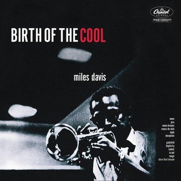 Miles Davis - Birth Of The Cool vinyl record album art