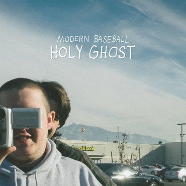 Modern Baseball - Holy Ghost vinyl record album art