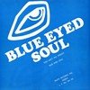 Blue Eyed Soul You Ain'T No Weight