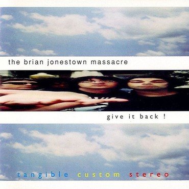 BRIAN JONESTOWN MASSACRE - GIVE IT BACK vinyl record album art
