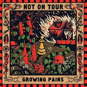 NOT ON TOUR - GROWING PAINS vinyl record album art