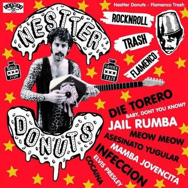 Nestter Donuts - Flamenco Trash (Reissue) vinyl record album art