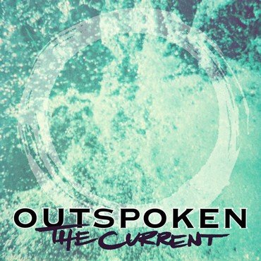 Outspoken - The Current (Splatter) vinyl record album art