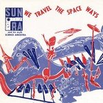 Sun Ra Somewhere Over The Rainbow (Gatefol