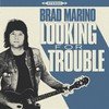 Brad Marino - LOOKING FOR TROUBLE vinyl record album art