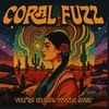 Coral Fuzz - YOU'RE SO HIGH vinyl record album art