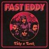 Fast Eddy - TAKE A LOOK vinyl record album art