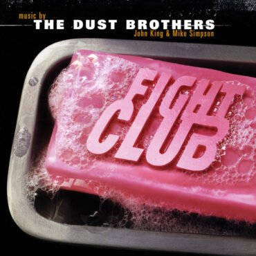 O.S.T./The Dust Brothers - FIGHT CLUB (SYEOR26) vinyl record album art