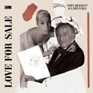 Tony & Lady Gaga Bennett Love For Sale