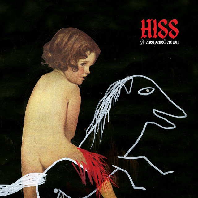 Hiss - A Cheapened Crown (black) vinyl record album art