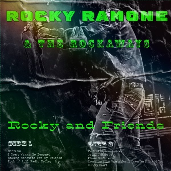 Rocky Ramone & The Rockaways - Rocky And Friends vinyl record album art