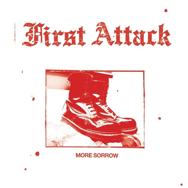 First Attack - MORE SORROW vinyl record album art