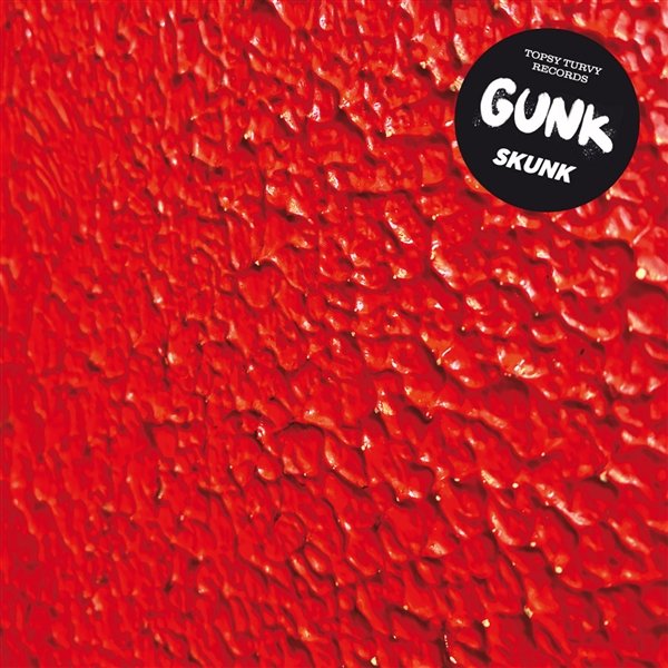 Gunk - SKUNK vinyl record album art