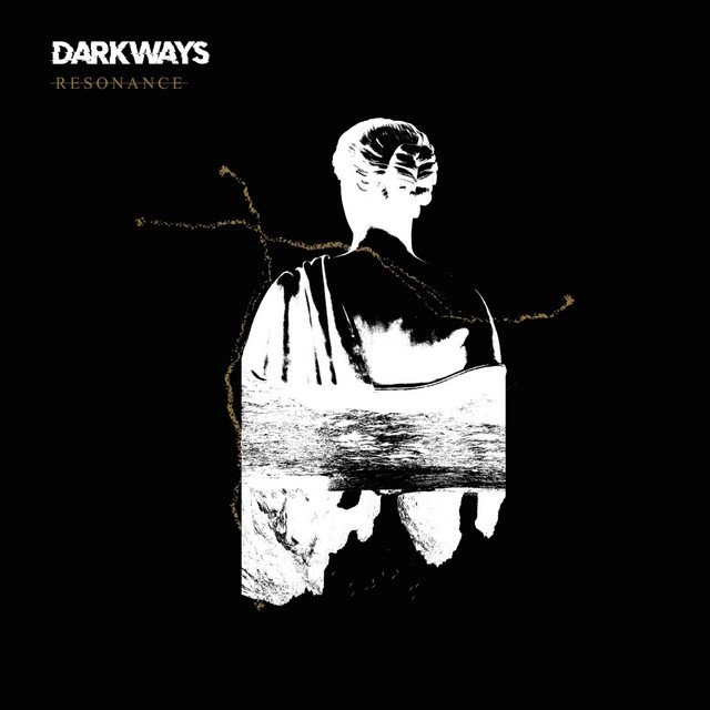 Darkways RESONANCE