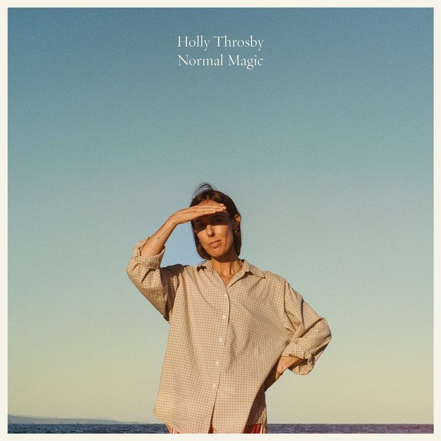 Holly Throsby NORMAL MAGIC