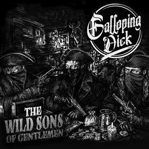 Galloping Dick - THE WILD SONS OF GENTLEMEN (RED) vinyl record album art