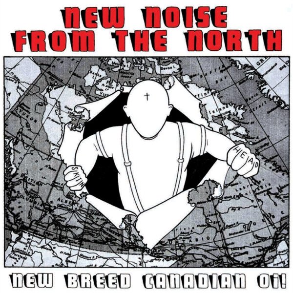 Various - NEW NOISE FROM THE NORTH (NEW BREED CANADIAN OI!) vinyl record album art