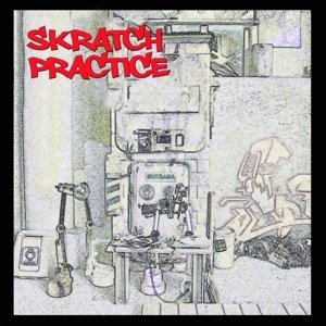 Dj T-kut - SCRATCH PRACTICE vinyl record album art