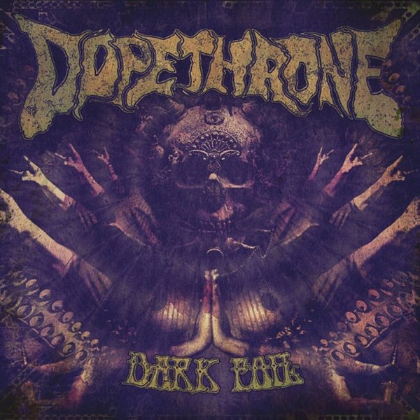 Dopethrone - DARK FOIL (COLOR) vinyl record album art