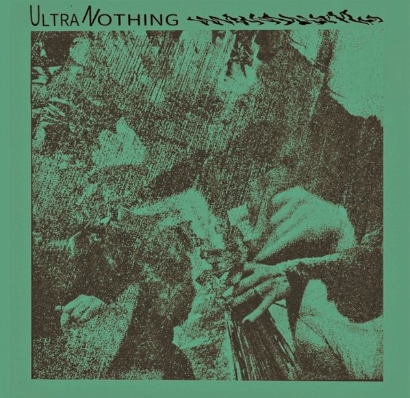 Ultranothing - ULTRANOTHING vinyl record album art