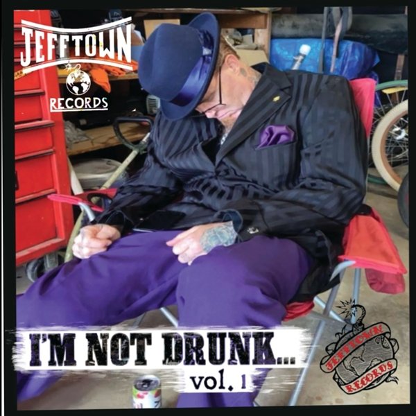 Various - I'M NOT DRUNK VOL.1 vinyl record album art