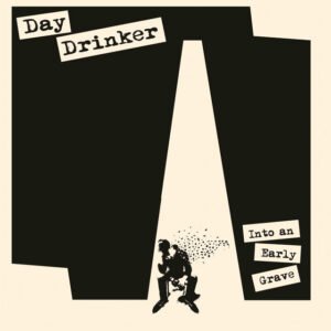 Day Drinker/The Gundown