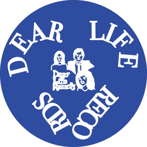 DEAR LIFE RECORDS