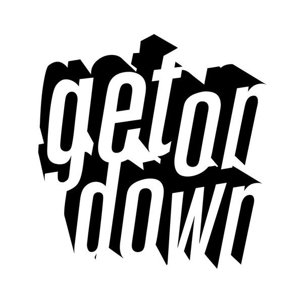 GET ON DOWN