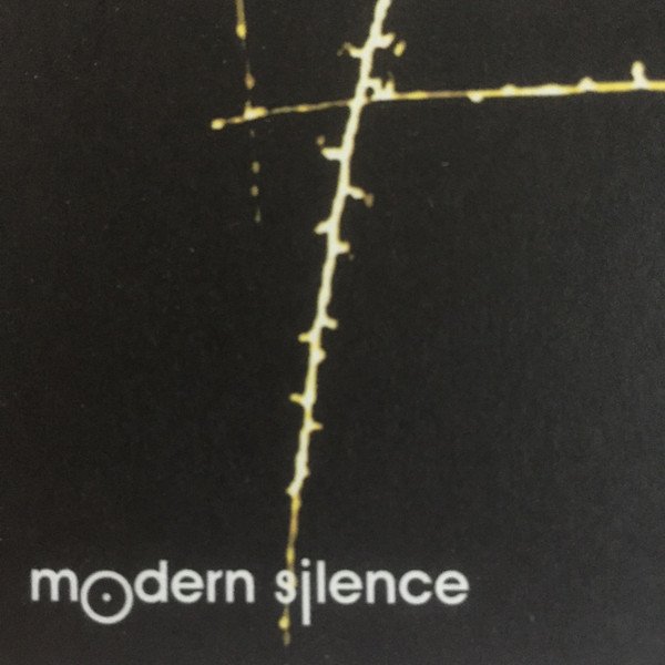 MODERN SILENCE