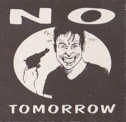 NO TOMORROW